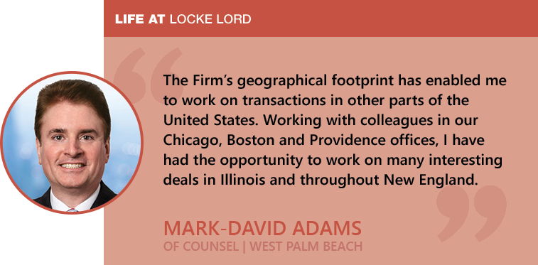 Mark-David Adams - Life at Locke Lord