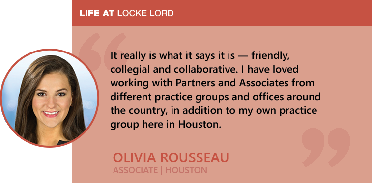 LIfe at Locke Lord - Olivia Rousseau