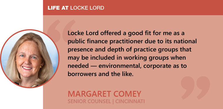 Margaret Comey - Life at Locke Lord