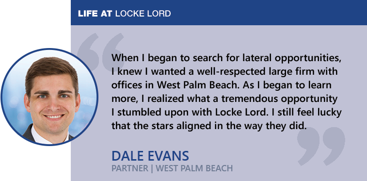 Dale Evans - Life at Locke Lord