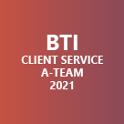 BTI Client Service A-Team 2021