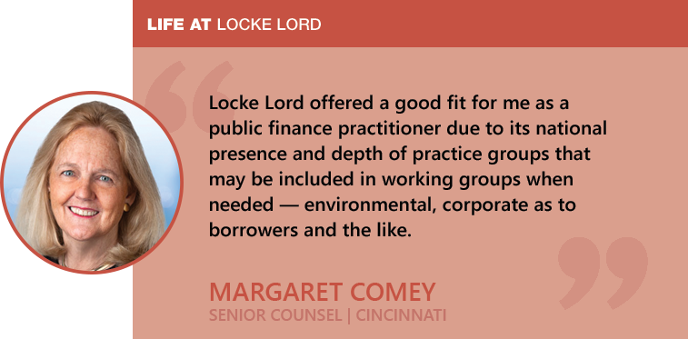 Margaret Comey - Life at Locke Lord