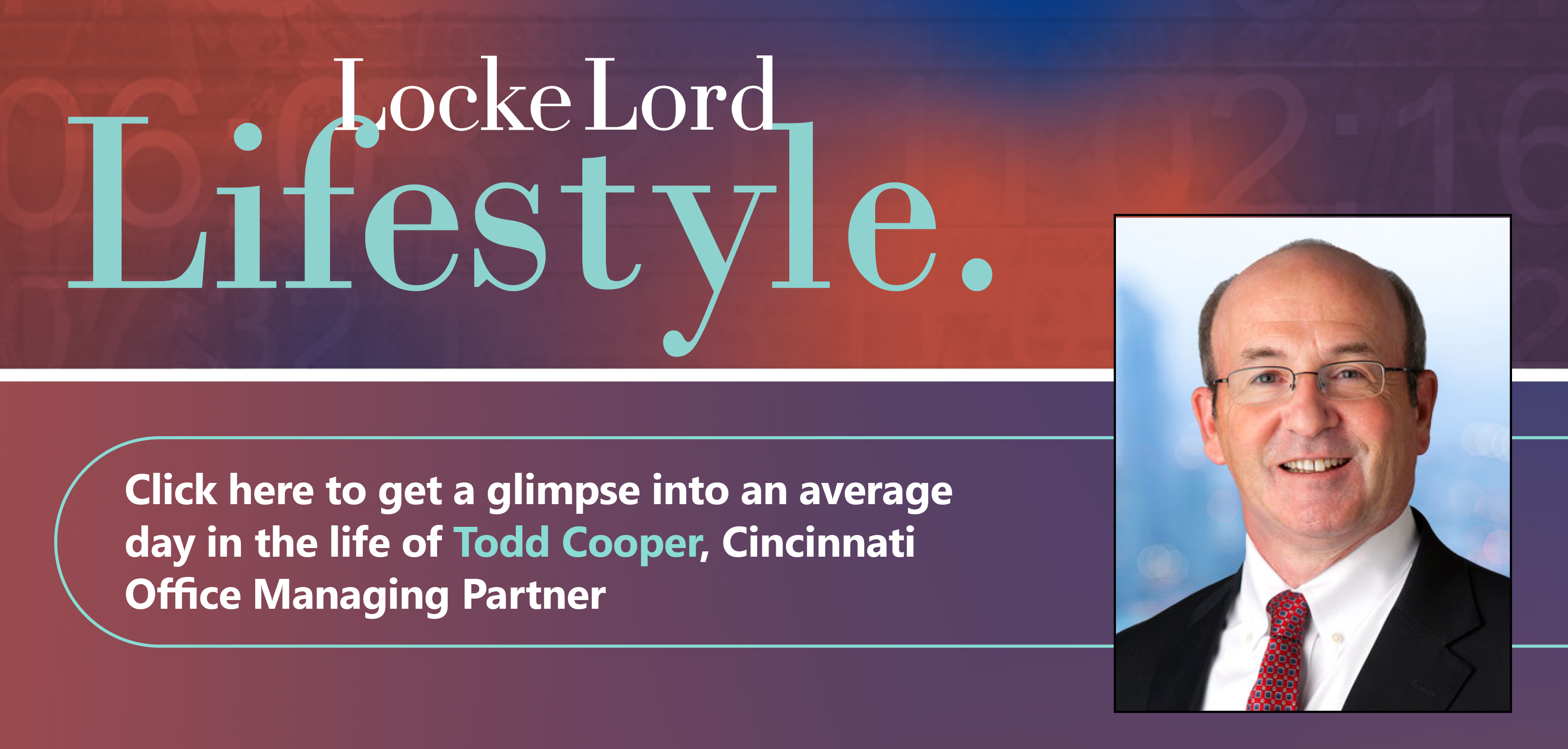 Todd Cooper - Locke Lord Lifestyle