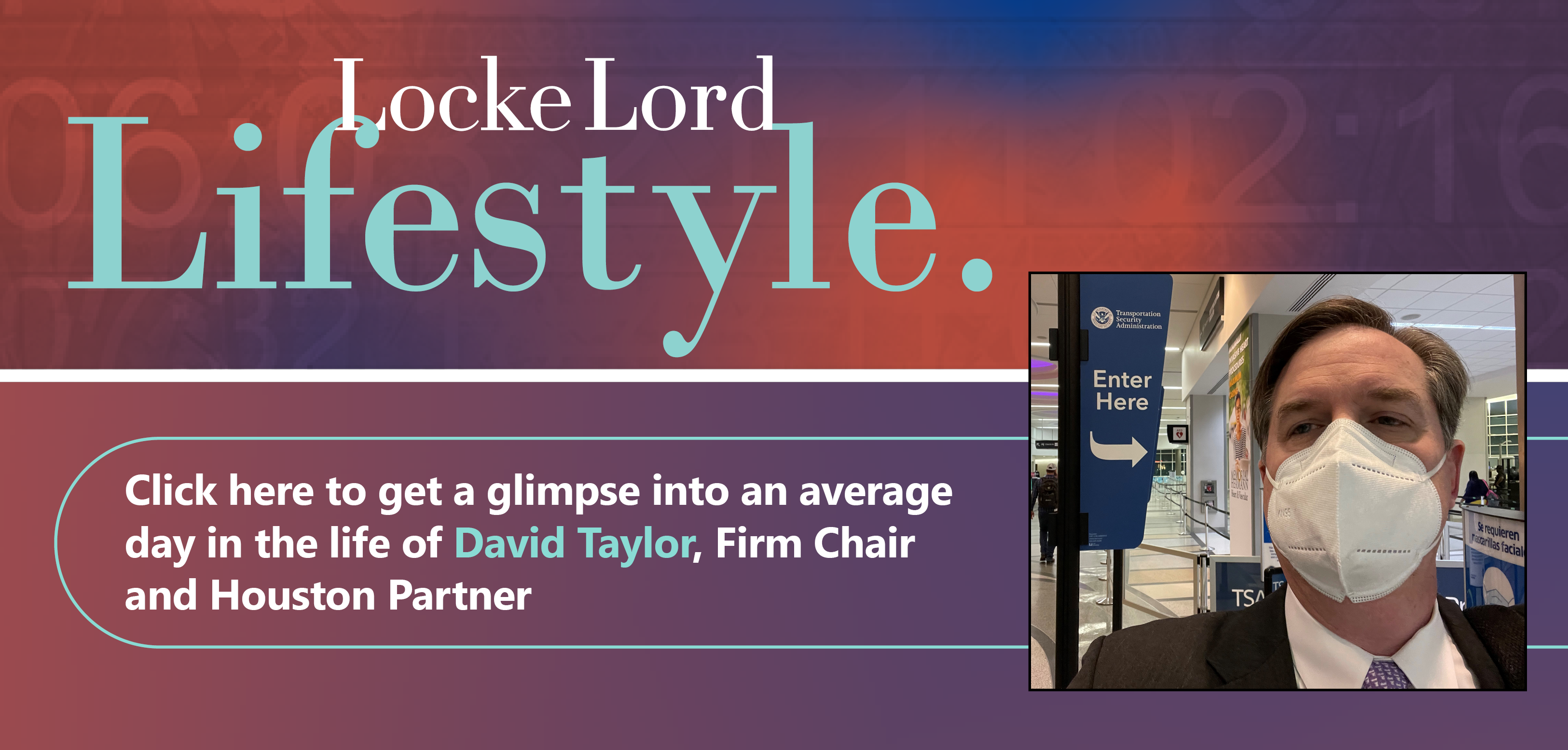 David Taylor - Locke Lord Lifestyle