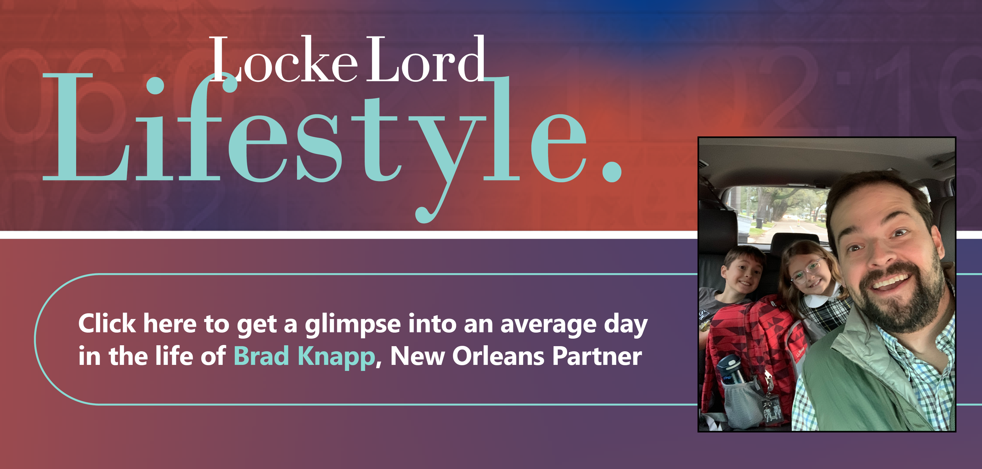 Brad Knapp - Locke Lord Lifestyle